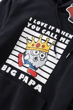 Load image into Gallery viewer, Love It When You Call Me Big Papa Hoodie
