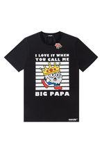 Load image into Gallery viewer, Love It When You Call Me Big Papa Tee
